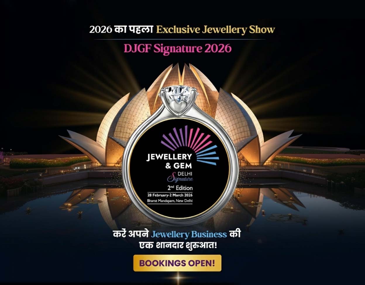 DJGF Signature 2026 | Delhi's Signature Jewellery Show