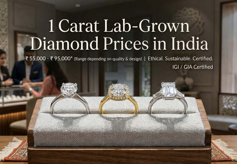 1 Carat Lab-Grown Diamond Prices in India