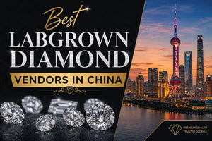 Best Labgrown Diamond Vendors in China