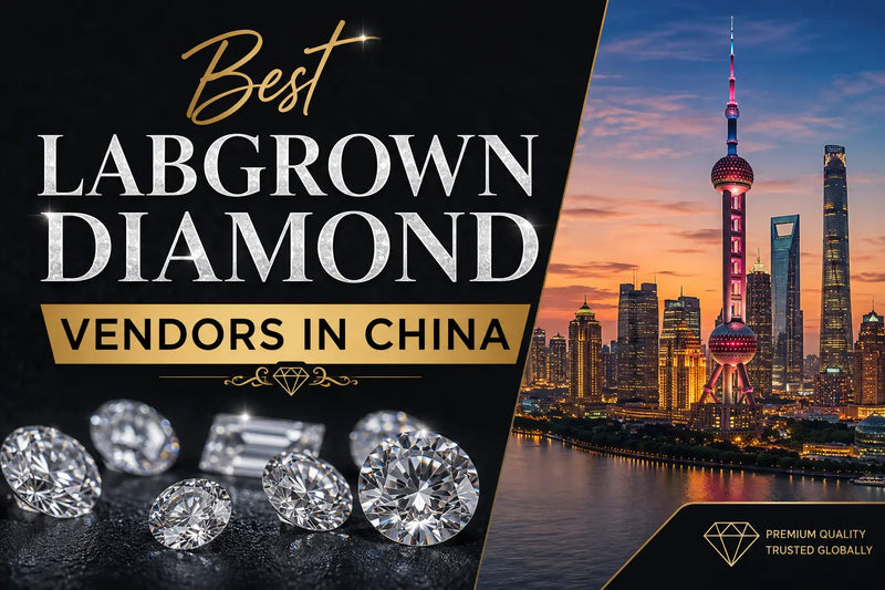 Best Labgrown Diamond Vendors in China