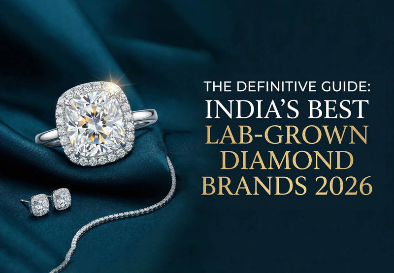 India’s Best Lab-Grown Diamond Brands (2026 Edition)