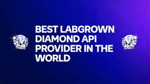 Lab-Grown Diamond API Providers: The One Mistake That's Costing Jewelers Real Money