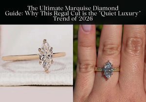 The Ultimate Marquise Diamond Guide: Why This Regal Cut is the "Quiet Luxury" Trend of 2026